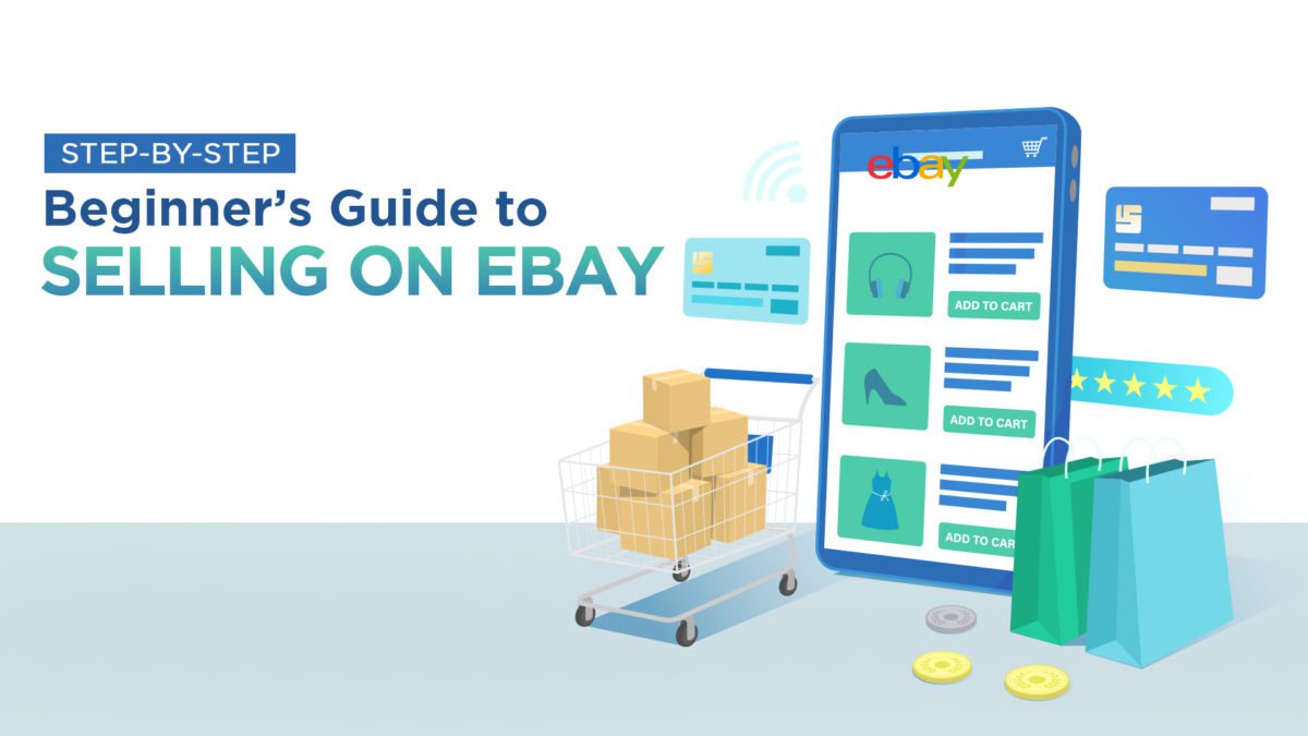 How to Sell on Ebay? Steps to follow for Beginners to Start Selling on Ebay