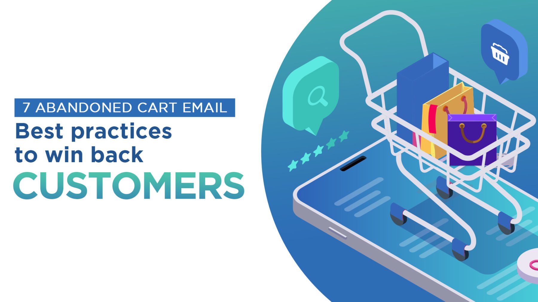 7 Abandoned Cart Email Best Practices to Win Back Customers