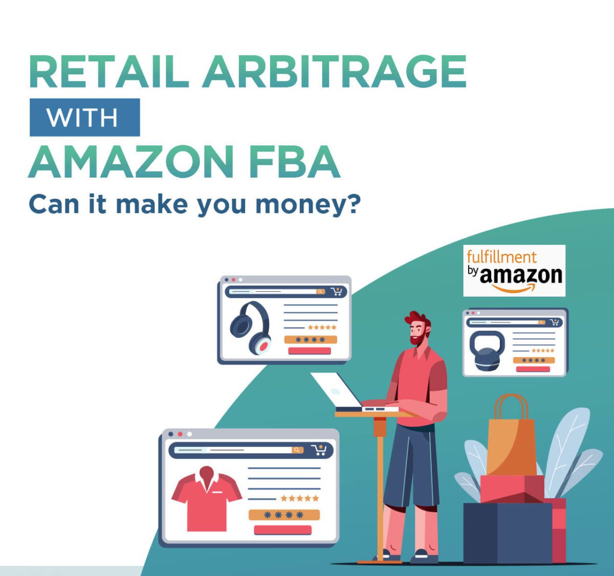Retail Arbitrage with Amazon FBA Can It Make You Money?
