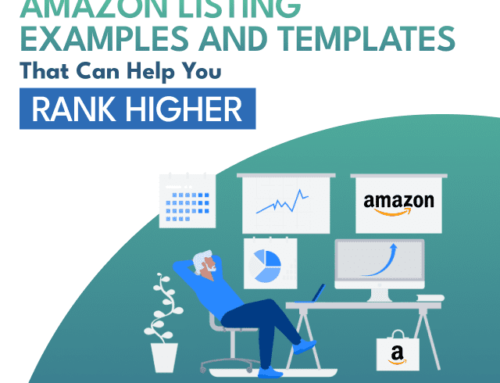 Amazon Listing Examples and Templates That Can Help You Rank Higher
