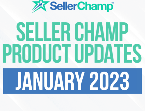 SellerChamp Product Updates – January 2023