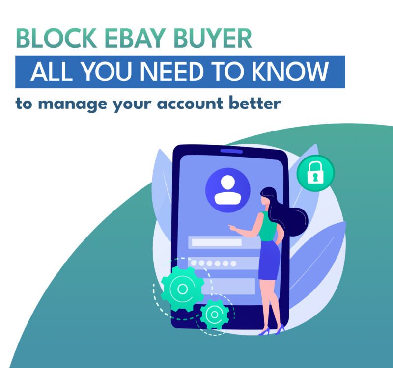 Block ebay buyer All you need to know to manage your account better