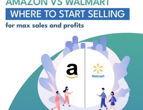 Amazon vs Walmart: Choosing the Ideal Platform for Maximum Sales and Profits
